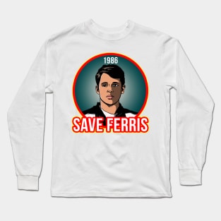 Save Ferris Long Sleeve T-Shirt